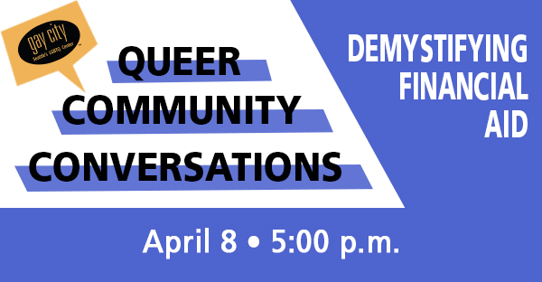 event flyer for Gay City's queer community conversation on April 8, 2021.